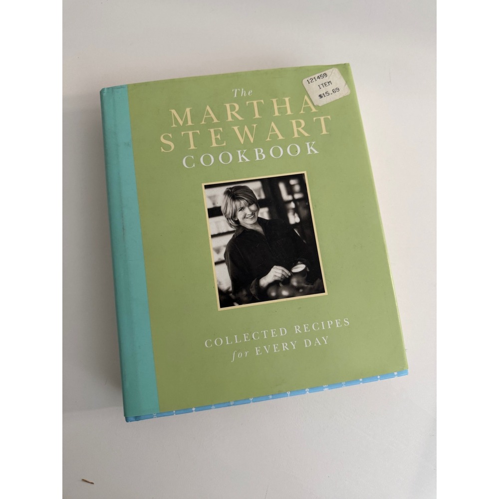 The Martha Stewart Cookbook Collected Recipes for Every Day Hardcover 1995